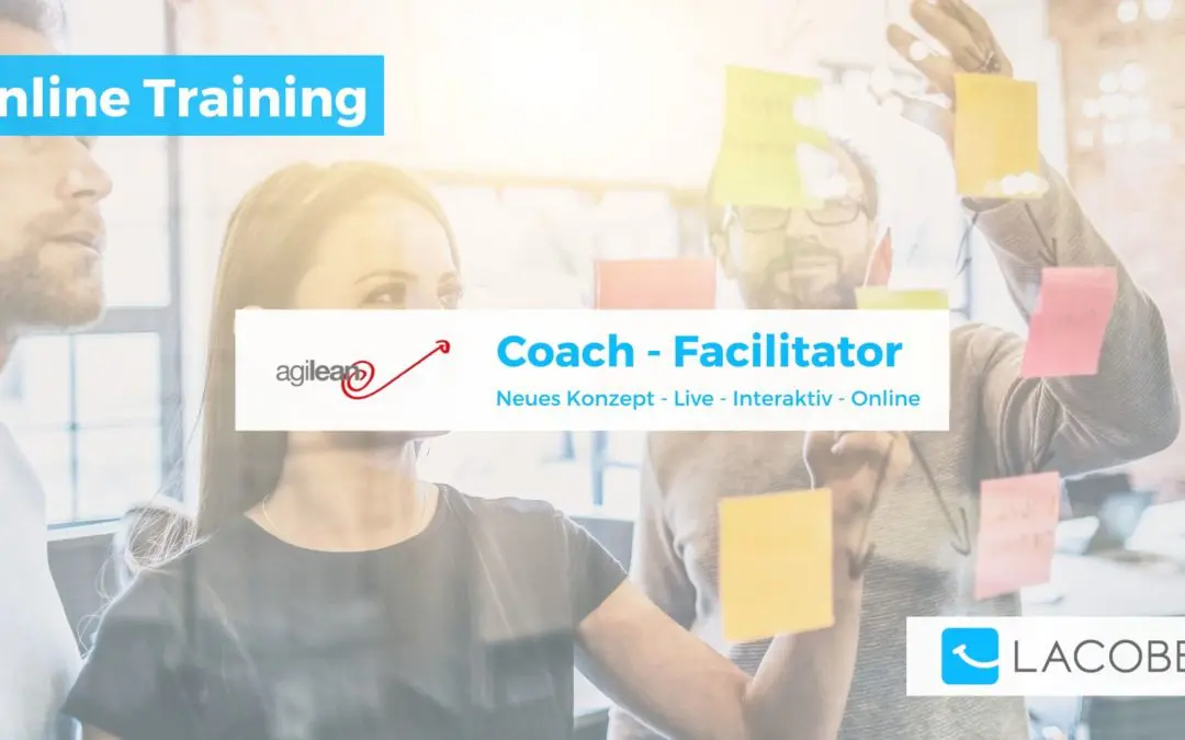 agilean Coach – der Facilitator für die agile Organisationsentwicklung